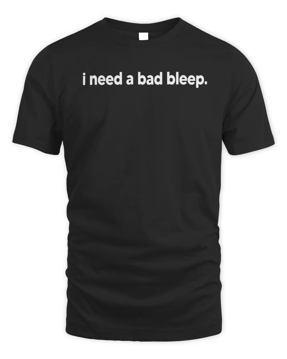 Addison Rae Merch I Need A Bad Bleep Shirt Prostargift