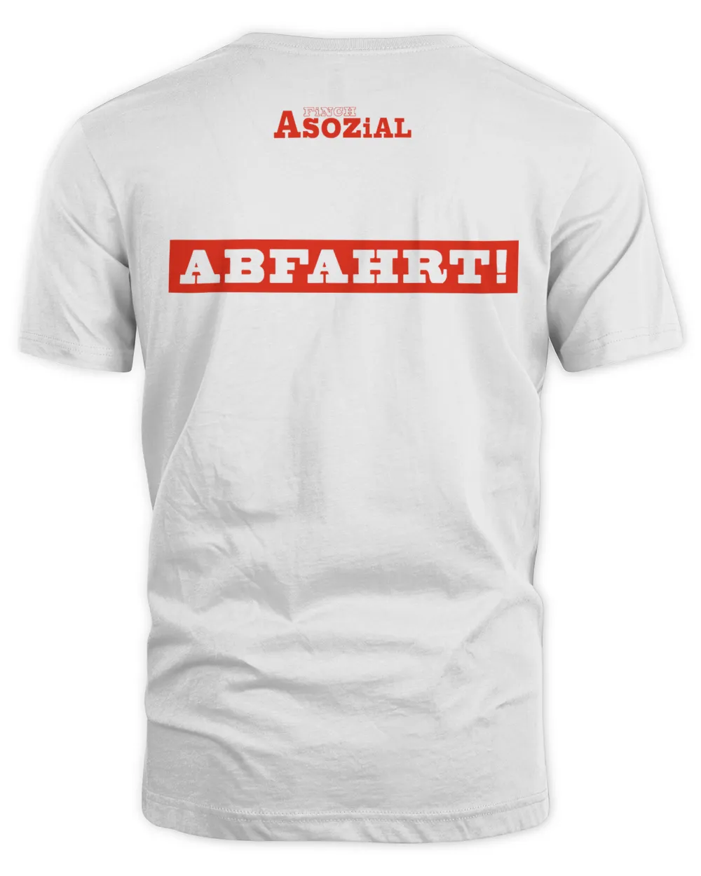 Finch Merch Asozial Hey Finchi Shirt Unisex Standard T-Shirt white s