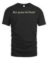 Ernia Merch Hai Paura Del Buio Shirt Unisex Standard T-Shirt black s