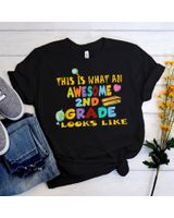 Back To School 2nd Grade Awesome Second Grader Looks Like Shirt Unisex Standard T-Shirt black s